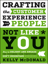 Cover image for Crafting the Customer Experience For People Not Like You